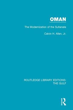 portada Oman: The Modernization of the Sultanate (en Inglés)