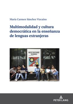 portada Multimodalidad y cultura democrática en la enseñanza de lenguas extranjeras (in Spanish)