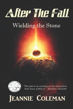 portada After the Fall: Wielding the Stone (en Inglés)