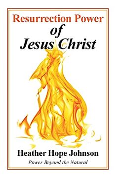 portada Resurrection Power of Jesus Christ: Power Beyond the Natural 