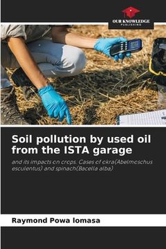 portada Soil pollution by used oil from the ISTA garage (en Inglés)