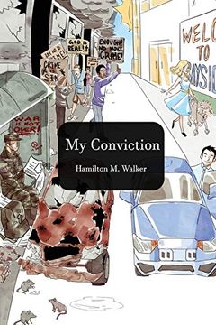 portada My Convictions: A Book of Life, Love and Spiritual Convictions (en Inglés)