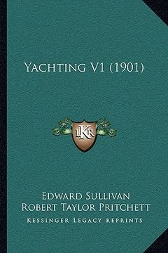 portada yachting v1 (1901) (en Inglés)