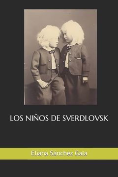 Los Niños de Sverdlovsk