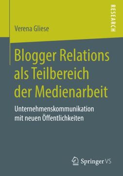 portada Blogger Relations als Teilbereich der Medienarbeit Unternehmenskommunikation mit Neuen Ffentlichkeiten (in German)