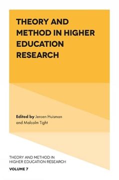 portada Theory and Method in Higher Education Research (Theory and Method in Higher Education Research, 7) (en Inglés)