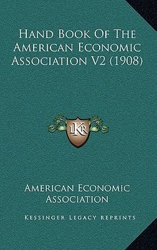 portada hand book of the american economic association v2 (1908) (en Inglés)