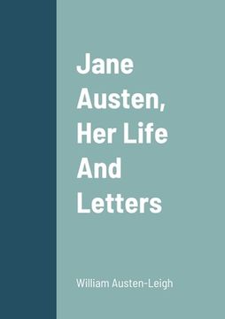 portada Jane Austen, Her Life And Letters (en Inglés)