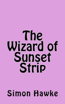 portada The Wizard of Sunset Strip