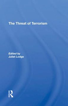 portada The Threat of Terrorism: Combating Political Violence in Europe (en Inglés)