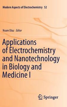 portada Applications of Electrochemistry and Nanotechnology in Biology and Medicine I