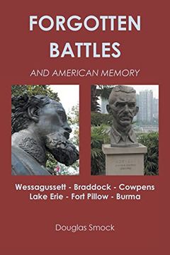 portada Forgotten Battles and American Memory (en Inglés)