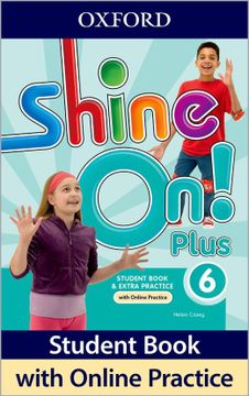 portada Shine On! Plus Level 6 Student Book with Online Practice (en Inglés)