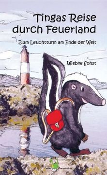portada Tingas Reise durch Feuerland: Zum Leuchtturm am Ende der Welt