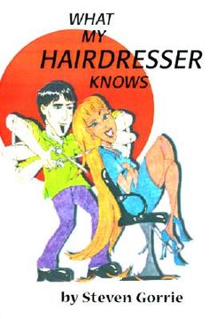 portada what my hairdresser knows (in English)