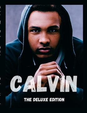 portada Calvin: The Deluxe Edition (en Inglés)