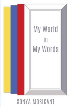 portada My World in My Words (en Inglés)