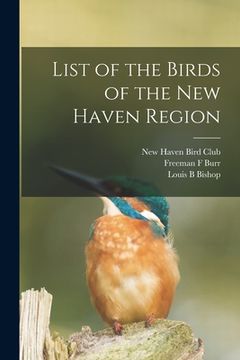 portada List of the Birds of the New Haven Region (in English)