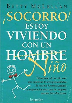 portada Socorro Estoy Viviendo con un (Libros Para Mujeres (in Spanish)