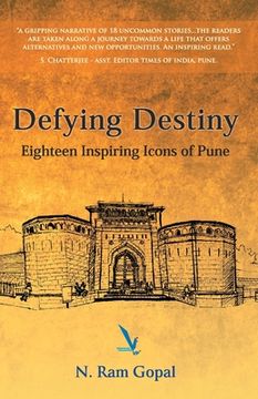 portada Defying Destiny - Eighteen Inspiring Icons Of Pune