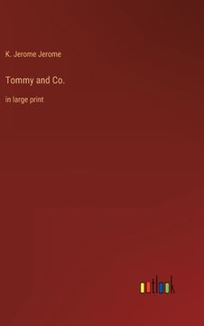 portada Tommy and Co.: in large print (en Inglés)