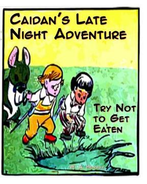 portada Caidan's Late Night Adventure: Try Not to Get Eaten