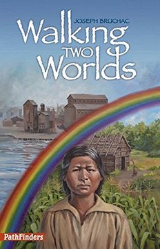portada Walking Two Worlds (PathFinders) (in English)