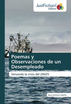 portada Poemas y Observaciones de un Desempleado: Versando la Crisis del 20025 (in Spanish)