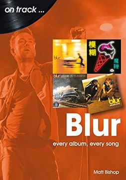 portada Blur on Track: Every Album, Every Song (en Inglés)