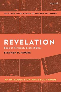 portada Revelation: An Introduction and Study Guide: Book of Torment, Book of Bliss (T&T Clark’S Study Guides to the new Testament) (en Inglés)