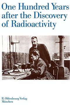 portada One Hundred Years After the Discovery of Radioactivity (in English)
