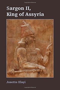 portada Sargon ii, King of Assyria (Archaeology and Biblical Studies) 
