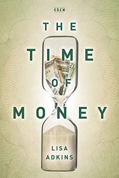 portada The Time of Money (Currencies: New Thinking for Financial Times) (en Inglés)