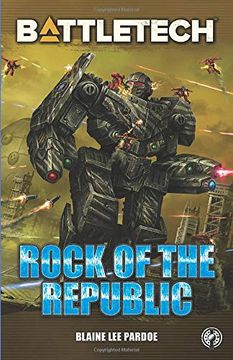 portada Battletech: Rock of the Republic: 25 (Battletech Novella) (in English)