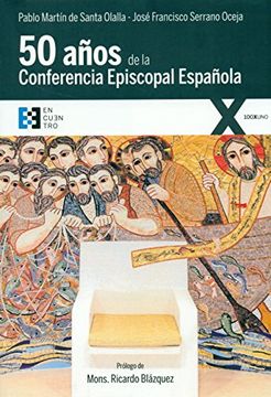 portada 50 AÑOS DE LA CONFERENCIA EPISCOPAL ESPAÑOLA (100xuno)