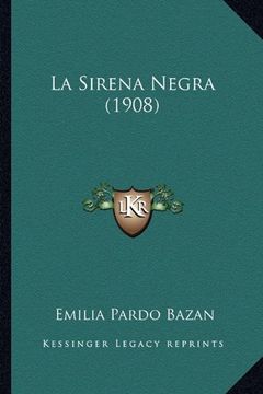 portada La Sirena Negra (1908) (in Spanish)