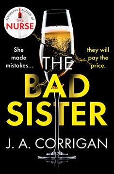 portada The bad Sister: A Tense and Emotional Psychological Thriller With an Unforgettable Ending (in English)