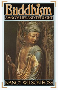 portada Buddhism: Way of Life & Thought (en Inglés)