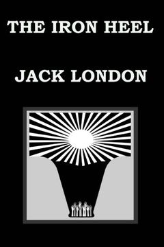 portada THE IRON HEEL By JACK LONDON (in English)