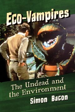 portada Eco-Vampires: The Undead and the Environment (en Inglés)