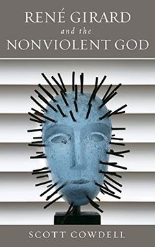 portada René Girard and the Nonviolent god (en Inglés)