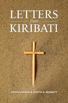 portada Letters from Kiribati: Correspondence by the Daughters of Our Lady of the Sacred Heart congregation of Catholic mission Sisters to the mother