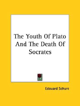 portada the youth of plato and the death of socrates (in English)