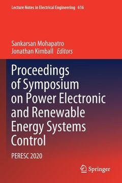 portada Proceedings of Symposium on Power Electronic and Renewable Energy Systems Control: Peresc 2020 (en Inglés)