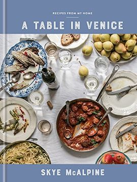 portada A Table in Venice: Recipes From my Home (en Inglés)