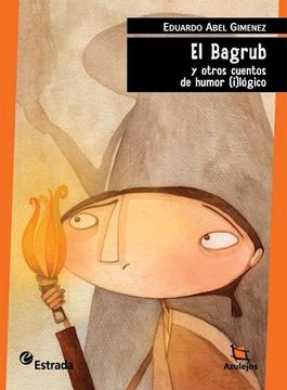 portada El Bagrub y otros cuentos de humor i-lógico