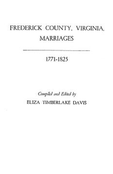 portada frederick county, virginia, marriages, 1771-1825 (en Inglés)