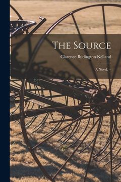 portada The Source: a Novel. -- (in English)