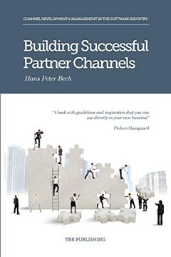 portada Building Successful Partner Channels: In the Software Industry (en Inglés)