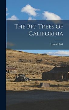 portada The Big Trees of California (en Inglés)